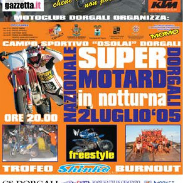 Super Motard in notturna – Trofeo Nazionale – 2 luglio 2005 Dorgali